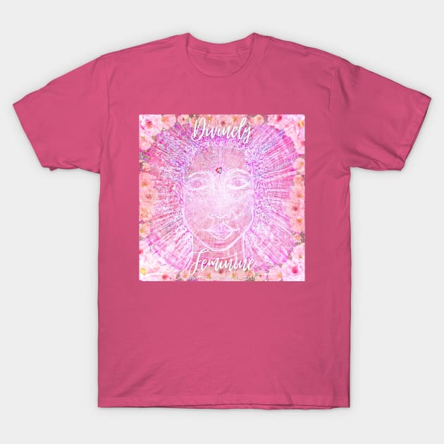 Divinely Feminine T-Shirt by WWW.ASCENSIONART.CO.UK